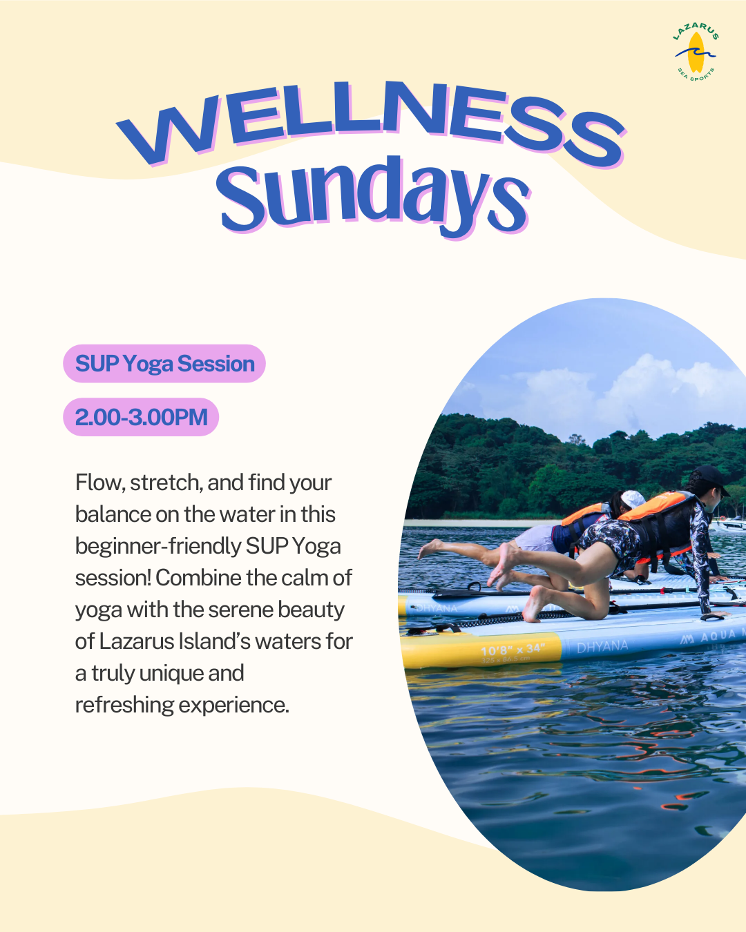 SUP Yoga Session @ Lazarus
